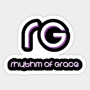 rhythm of grace Sticker